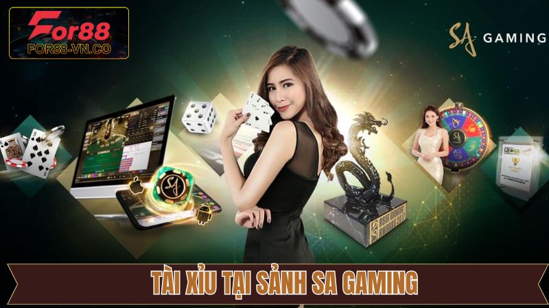 Tham gia tài xỉu hấp dẫn ngay tại sảnh SA