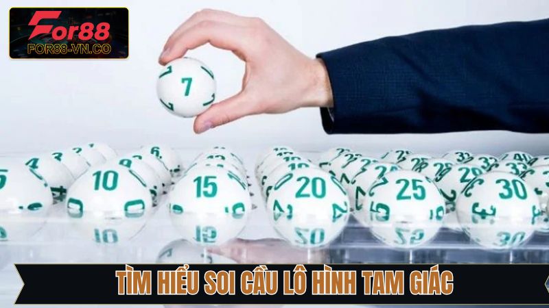 Khái niệm chung về soi cầu lô hình tam giác