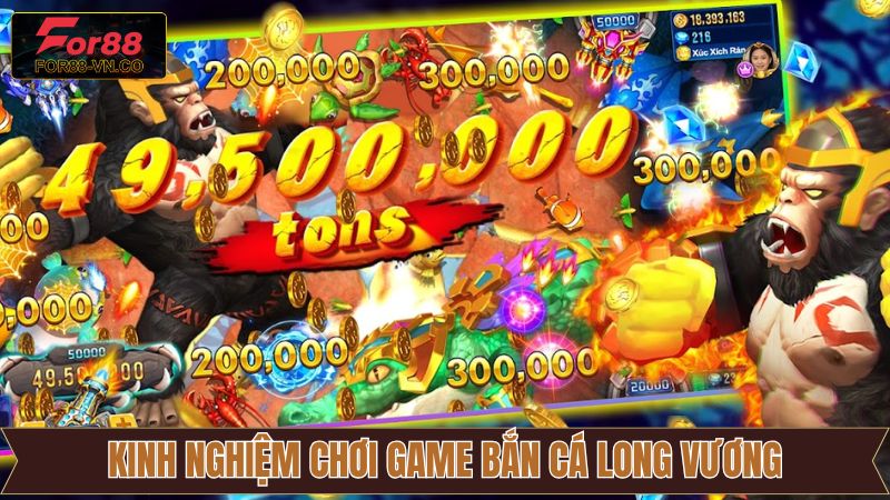 Bắn Cá Long Vương - Bí Kíp Chiến Thắng Từ Các Cao Thủ For88 4 Bí quyết chơi săn cá Long Vương giúp hội viên chiến thắng