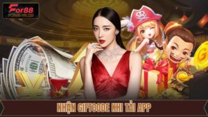 Nhận Giftcode Khi Tải App For88 - Khuyến Mãi Cực Kỳ Hấp Dẫn